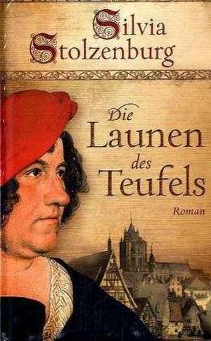 Die Launen des Teufels 1 de Silvia Stolzenburg