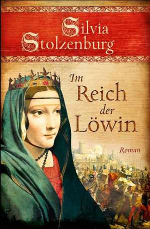 Im Reich der Löwin de Silvia Stolzenburg