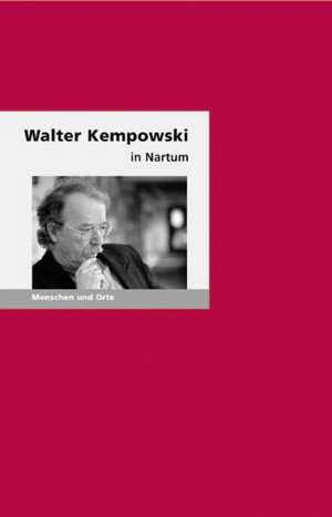 Walter Kempowski in Nartum de Oliver Matuschek