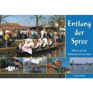 Entlang der Spree de Thomas Böttger