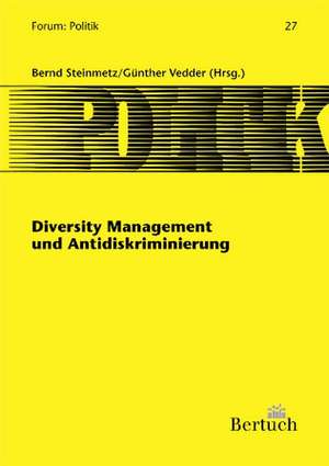 Diversity Management und Antidiskriminierung de Bernd Steinmetz