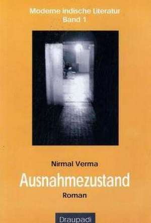 Ausnahmezustand de Nirmal Verma