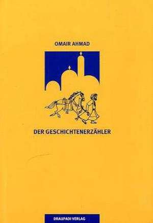 Der Geschichtenerzähler de Omair Ahmad