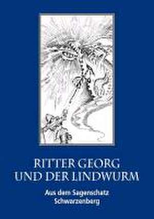 Ritter Georg und der Lindwurm