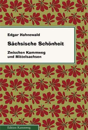 Sächsische Schönheit de Edgar Hahnewald