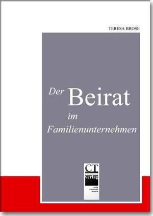 Der Beirat im Familienunternehmen de Teresa Brose