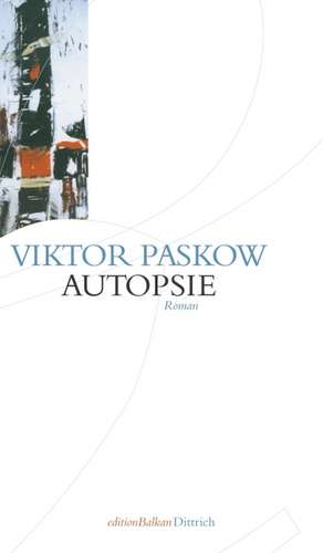 Autopsie de Viktor Paskow