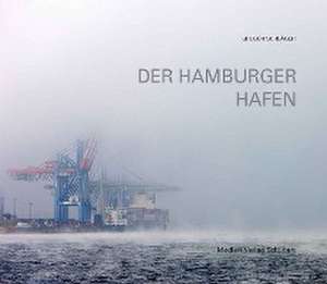 Der Hamburger Hafen de Gregor Schläger