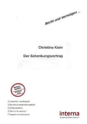 Der Schenkungsvertrag de Christina Klein