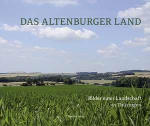 Streifzug durch das Altenburger Land de Harald Wenzel-Orf