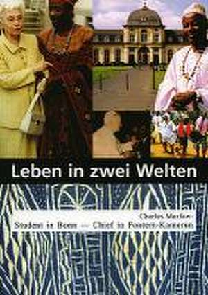 Leben in zwei Welten de Charles Morfaw