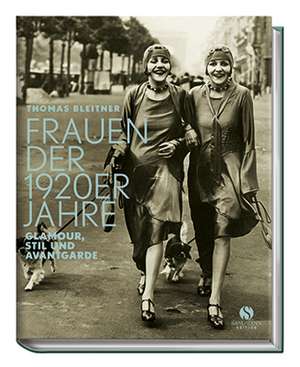 Frauen der 1920er Jahre de Thomas Bleitner