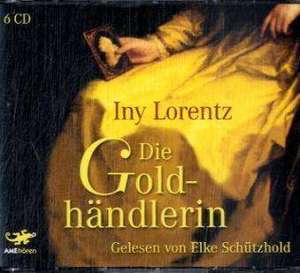 Die Goldhändlerin de Iny Lorentz