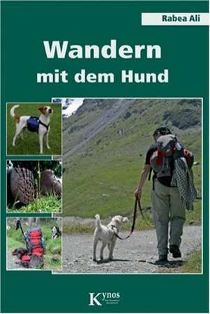 Wandern mit dem Hund de Rabea Ali