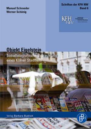 Sozialfotografische Betrachtung eines Kölner Stadtteils de Werner Schönig