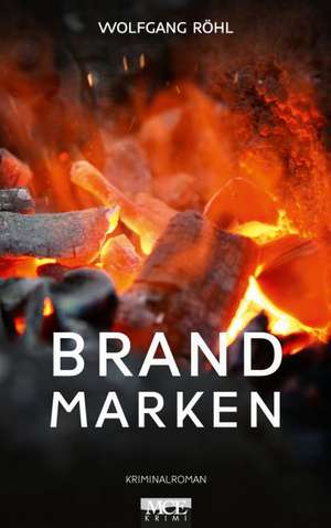 Brand Marken de Wolfgang Röhl