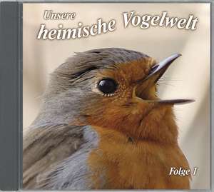 Unsere heimische Vogelwelt 1 de Karl-Heinz Dingler