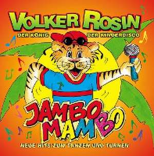 Jambo Mambo de Volker Rosin