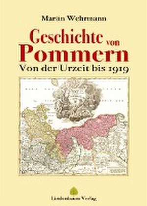 Geschichte von Pommern de Martin Wehrmann