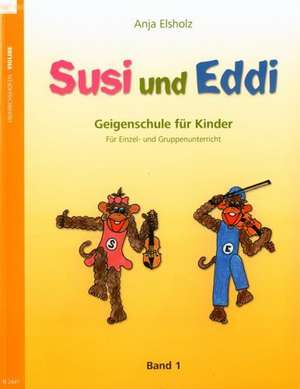 Susi und Eddi 01 de Anja Elsholz