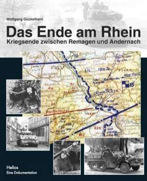 Das Ende am Rhein de Wolfgang Gückelhorn