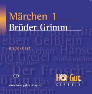 Märchen 1. CD de Jakob Grimm