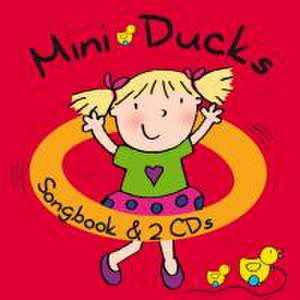 Mini Ducks. Songbook mit 2 Audio-CDs de Beate Baylie