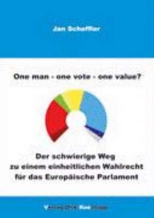 One man - one vote - one value? de Jan Scheffler