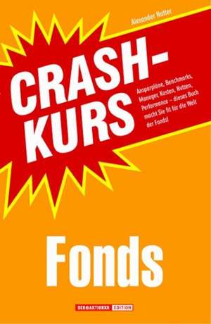 Crashkurs Fonds de Alexander Natter