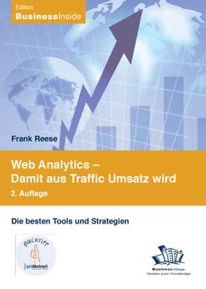 Web Analytics - Damit aus Traffic Umsatz wird de Frank Reese