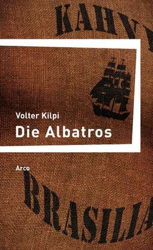 Die Albatros de Volter Kilpi