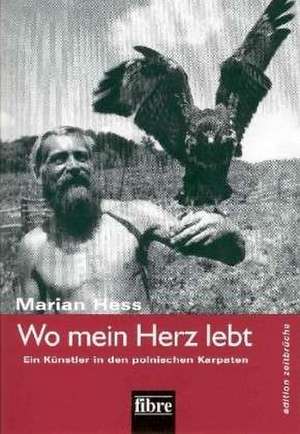 Wo mein Herz lebt de Marian Hess