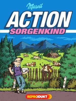 Action Sorgenkind de Mawil