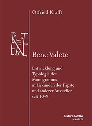 Bene Valete de Otfried Krafft