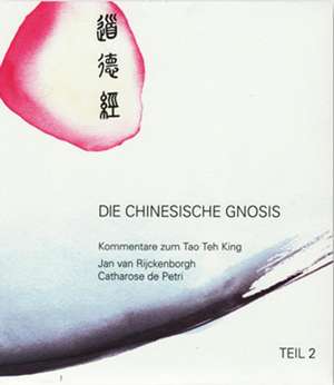 Chinesische Gnosis 2 de Bianca Blessing