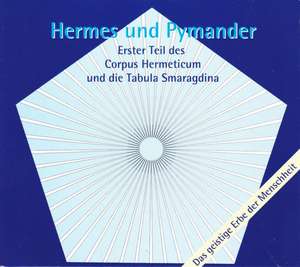 Hermes und Pymander de Wolfgang Scheid-Franke