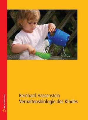 Verhaltensbiologie des Kindes de Bernhard Hassenstein