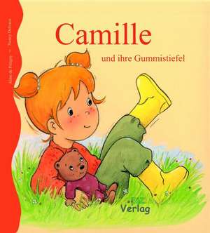 Camille und ihre Gummistiefel de Aline de Pétigny