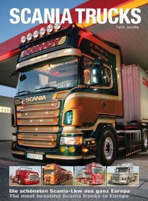 Scania Trucks de Felix Jacoby