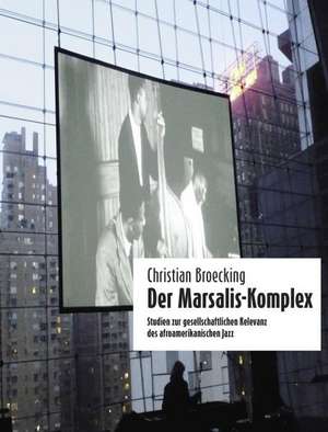 Broecking, C: Marsalis-Komplex