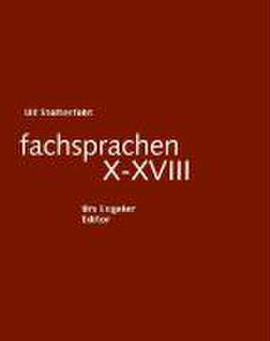 fachsprachen X - XVIII de Ulf Stolterfoht