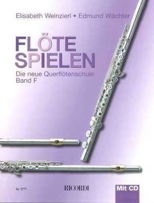 Flöte spielen Band F de Edmund Wächter