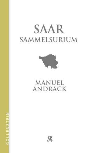 Andrack, M: Saar Sammelsurium