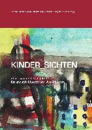 Kinder_Sichten de Christa Reicher