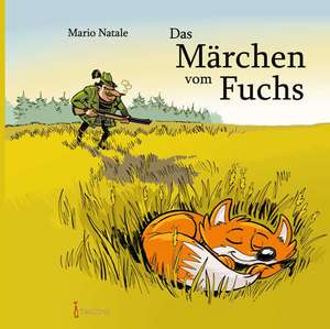 Das Märchen vom Fuchs de Mario Natale