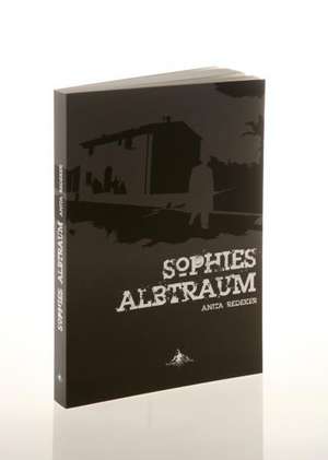 Sophies Albtraum de Anita Redeker