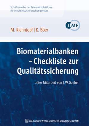 Biomaterialbanken  Checkliste zur Qualitätssicherung de Michael Kiehntopf