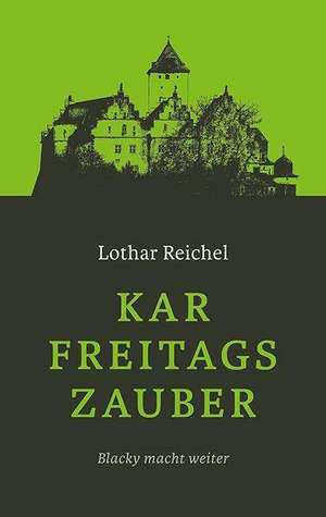 Karfreitagszauber de Lothar Reichel