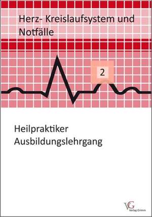 Heilpraktiker Ausbildungslehrgang 2 de Peter Grimm