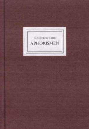 Aphorismen de Alfred Brennink